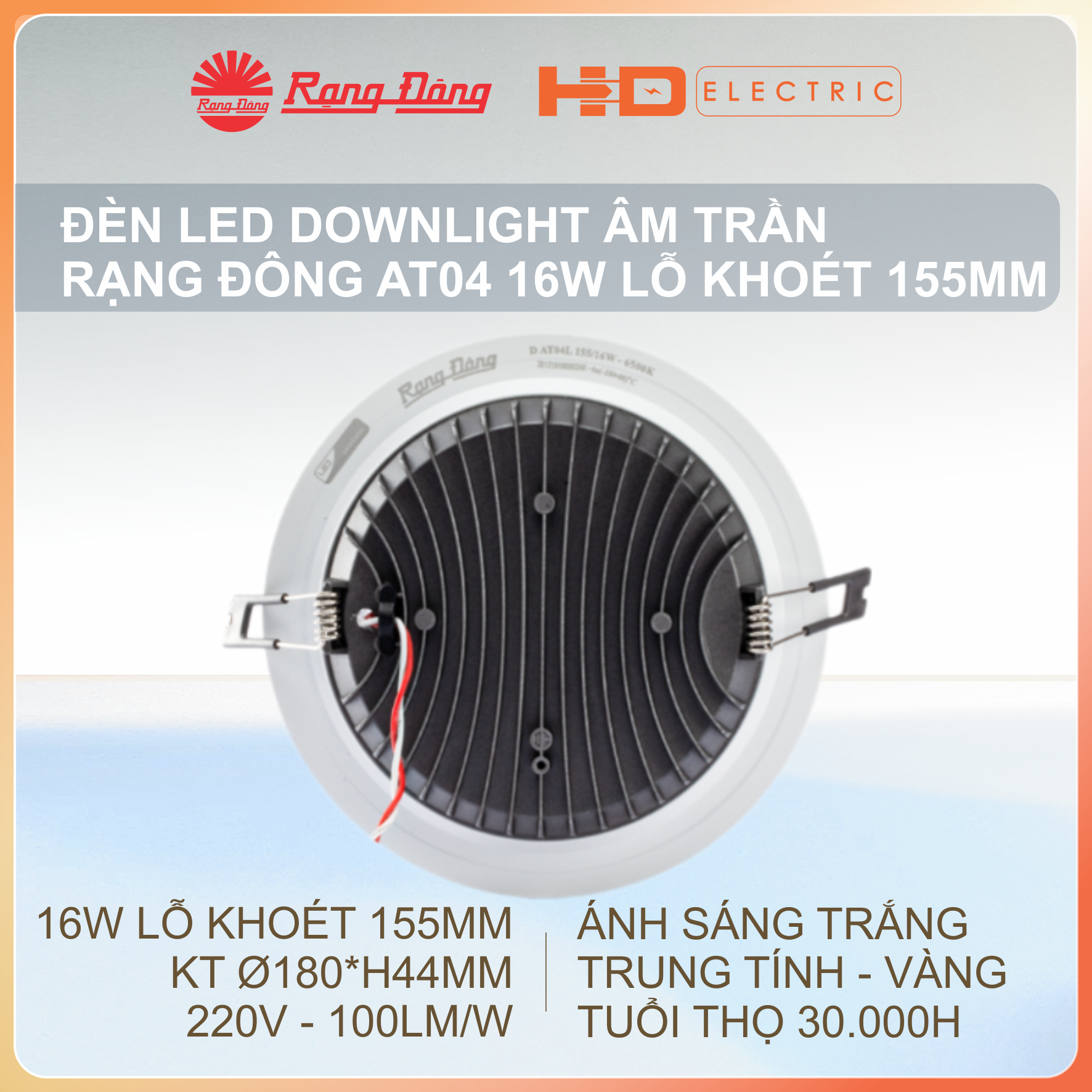 Đèn LED Âm trần Rạng Đông AT04 16W Lỗ khoét 155mm (D155) - Downlight Ánh sáng trắng (6500K)